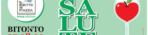 Torna “Il Diritto in Piazza” a Bitonto: il Festival 2019 è dedicato alla Salute