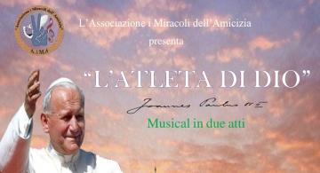 'L'atleta di Dio' il musical dedicato a Giovanni Paolo II