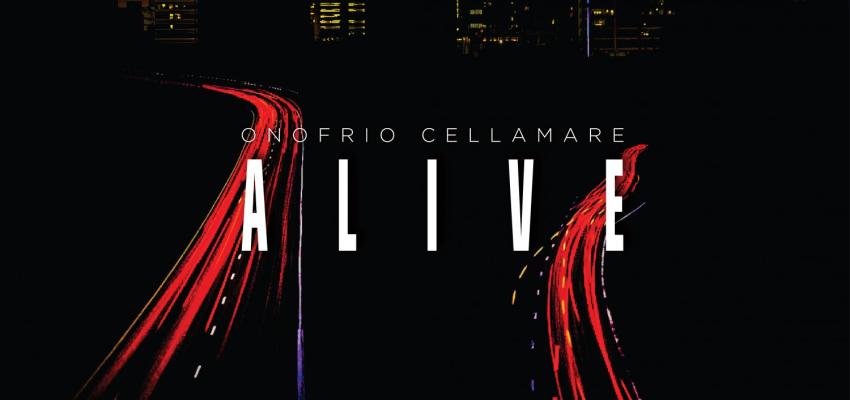 Onofrio Cellamare presenta “Alive”