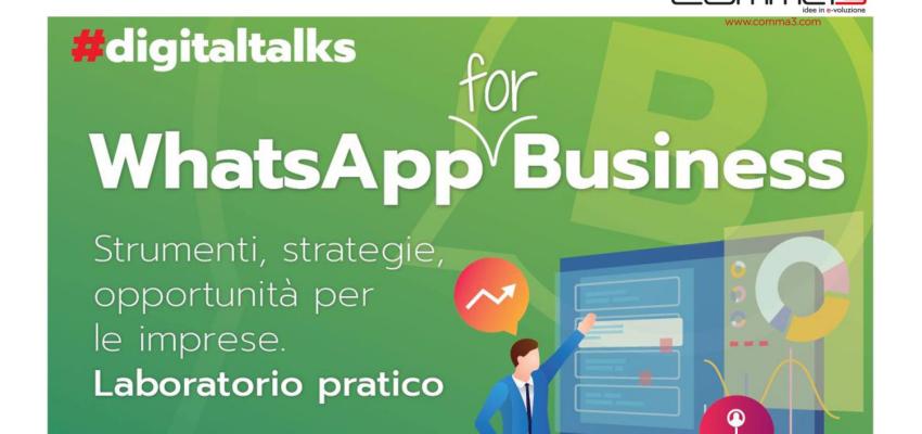 WhatsApp (for) Business, il corso organizzato da Comma 3