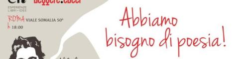 Abbiamo bisogno di poesia!