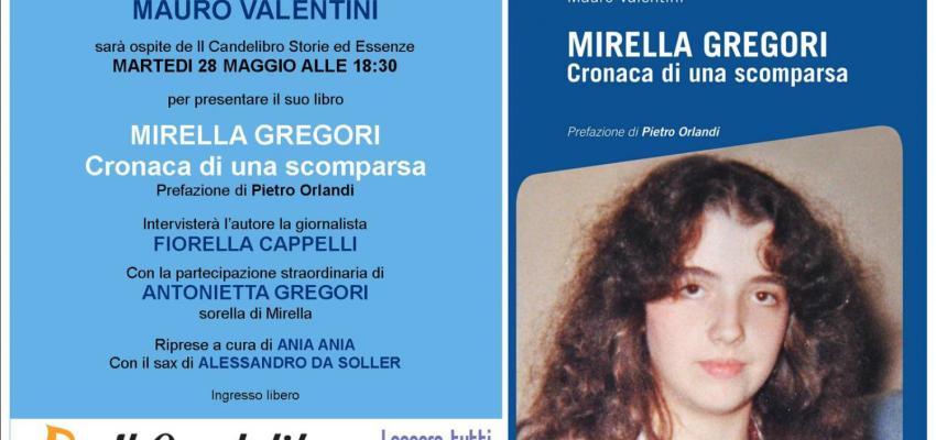 Mirella Gregori. Cronaca di una scomparsa