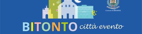 Bitonto Città Evento: le iniziative estive in programma dal 27 luglio al 3 agosto 2024