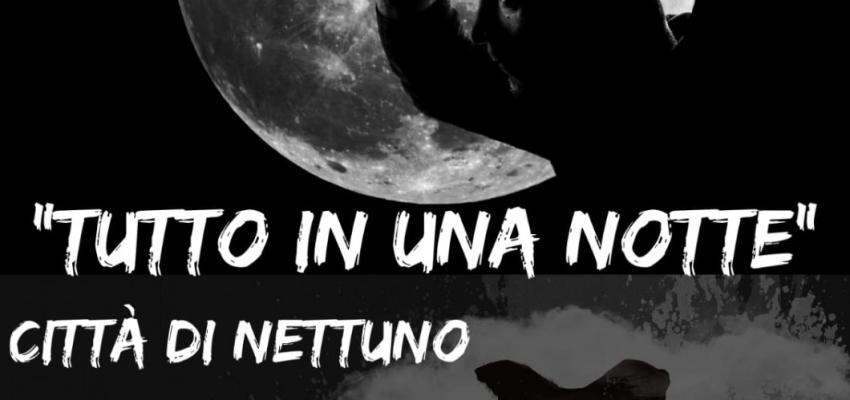 A Nettuno la rassegna cinematografica “Tutto in una notte”